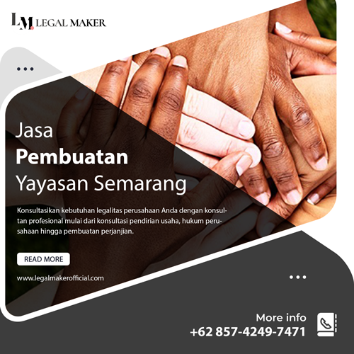 Jasa Pembuatan Yayasan Semarang